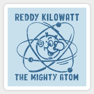 Reddy Kilowatt - The Mighty Atom Magnet